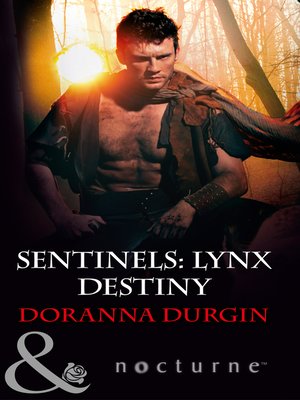 cover image of Sentinels: Lynx Destiny
